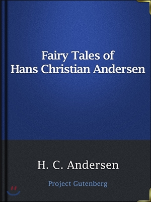 Fairy Tales of Hans Christian Andersen